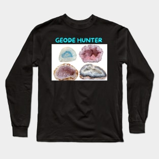 Geode Hunter Long Sleeve T-Shirt